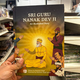 Sri Guru Nanak Dev Ji – An Illustrated Story | Inspirational Illustrated Children’s Book (Hardback)