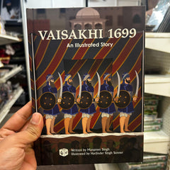Vaisakhi 1699 – An Illustrated Story | Sikh Festival History for Kids (Hardcover)